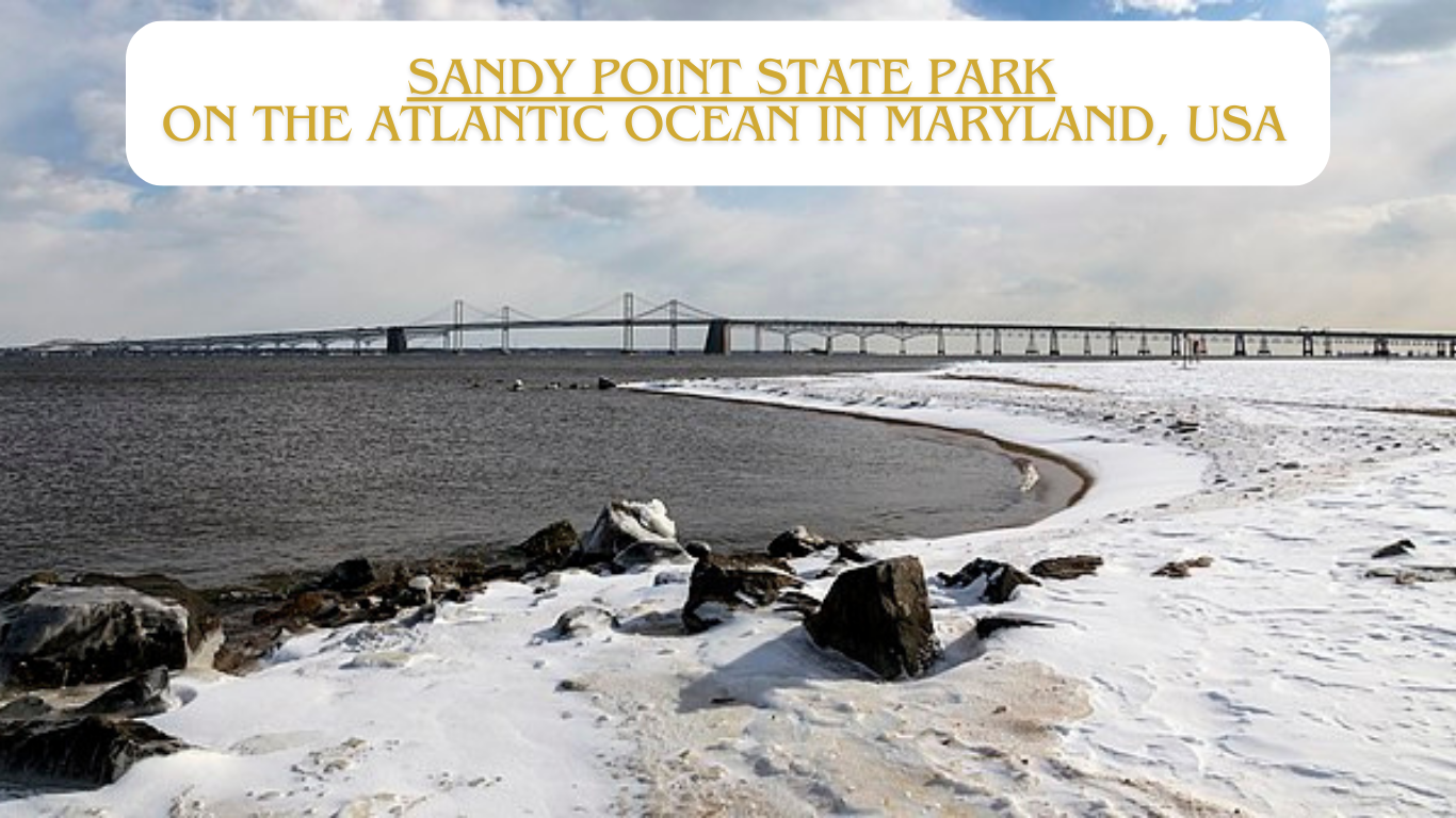 Sandy Point State Park Maryland